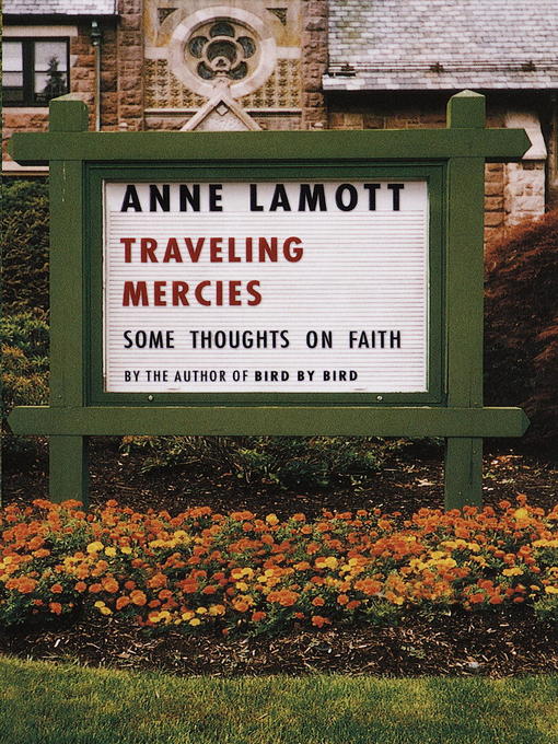Title details for Traveling Mercies by Anne Lamott - Available